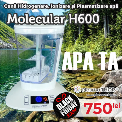 Cana Hidrogenare, Ionizare si Plasmatizare apa, Molecular H600, ORP -600 mV.