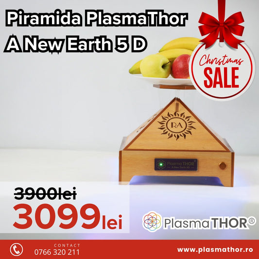 Piramida PlasmaThor - A New Earth 5 D